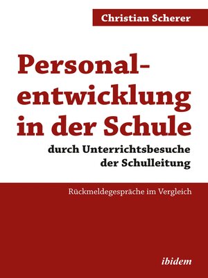 cover image of Personalentwicklung in der Schule durch Unterrichtsbesuche der Schulleitung